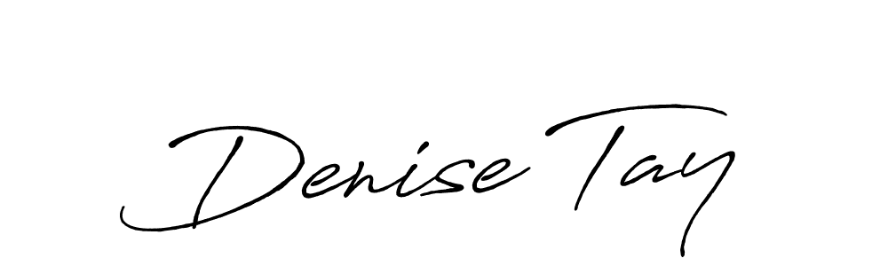 Create a beautiful signature design for name Denise Tay. With this signature (Antro_Vectra_Bolder) fonts, you can make a handwritten signature for free. Denise Tay signature style 7 images and pictures png