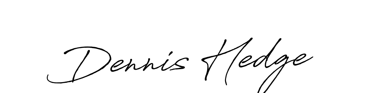 Dennis Hedge stylish signature style. Best Handwritten Sign (Antro_Vectra_Bolder) for my name. Handwritten Signature Collection Ideas for my name Dennis Hedge. Dennis Hedge signature style 7 images and pictures png