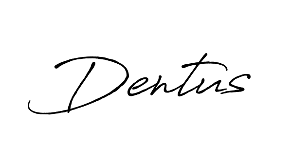 Make a beautiful signature design for name Dentus. Use this online signature maker to create a handwritten signature for free. Dentus signature style 7 images and pictures png