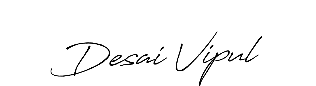 Check out images of Autograph of Desai Vipul name. Actor Desai Vipul Signature Style. Antro_Vectra_Bolder is a professional sign style online. Desai Vipul signature style 7 images and pictures png
