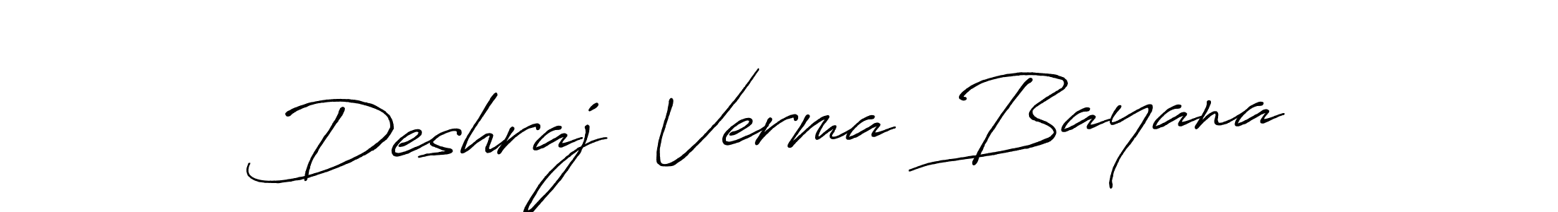 It looks lik you need a new signature style for name Deshraj  Verma  Bayana. Design unique handwritten (Antro_Vectra_Bolder) signature with our free signature maker in just a few clicks. Deshraj  Verma  Bayana signature style 7 images and pictures png