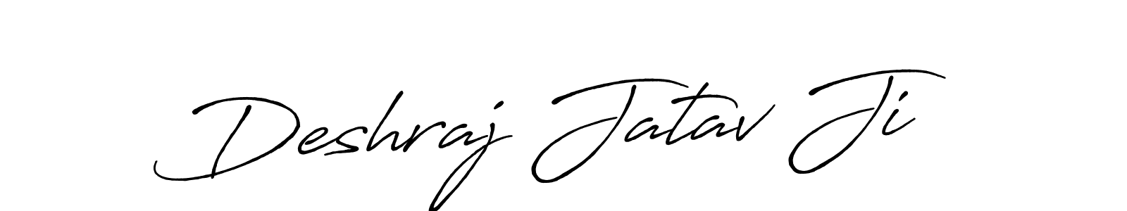 Use a signature maker to create a handwritten signature online. With this signature software, you can design (Antro_Vectra_Bolder) your own signature for name Deshraj Jatav Ji. Deshraj Jatav Ji signature style 7 images and pictures png