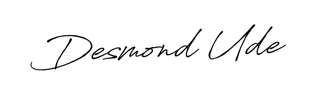 You should practise on your own different ways (Antro_Vectra_Bolder) to write your name (Desmond Ude) in signature. don't let someone else do it for you. Desmond Ude signature style 7 images and pictures png