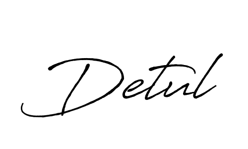 Once you've used our free online signature maker to create your best signature Antro_Vectra_Bolder style, it's time to enjoy all of the benefits that Detul name signing documents. Detul signature style 7 images and pictures png