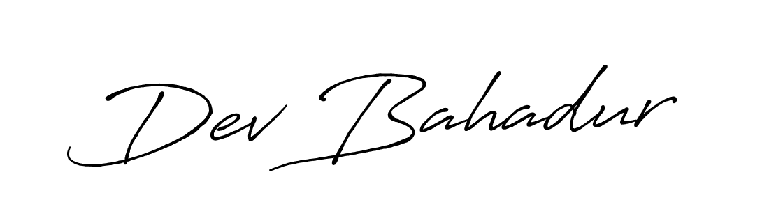 You should practise on your own different ways (Antro_Vectra_Bolder) to write your name (Dev Bahadur) in signature. don't let someone else do it for you. Dev Bahadur signature style 7 images and pictures png