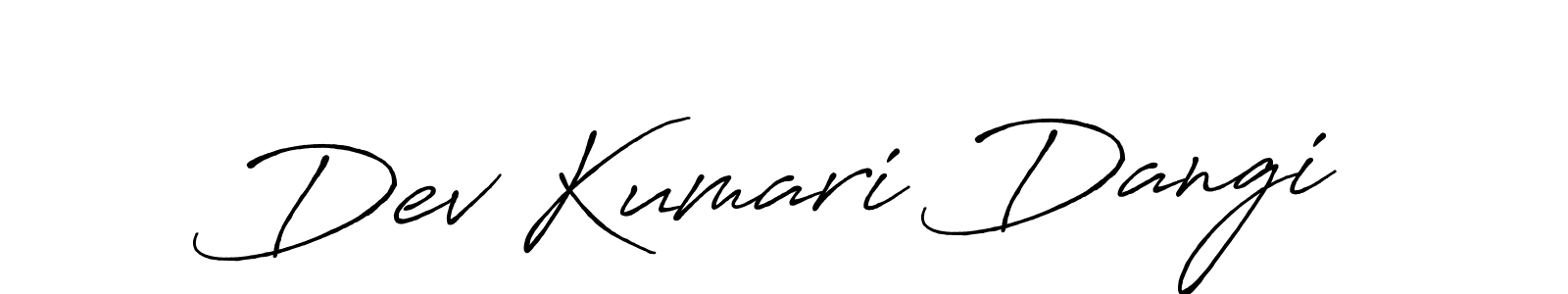 You should practise on your own different ways (Antro_Vectra_Bolder) to write your name (Dev Kumari Dangi) in signature. don't let someone else do it for you. Dev Kumari Dangi signature style 7 images and pictures png