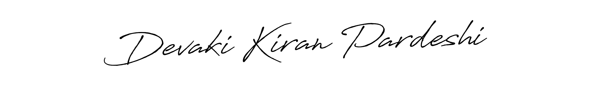 Antro_Vectra_Bolder is a professional signature style that is perfect for those who want to add a touch of class to their signature. It is also a great choice for those who want to make their signature more unique. Get Devaki Kiran Pardeshi name to fancy signature for free. Devaki Kiran Pardeshi signature style 7 images and pictures png