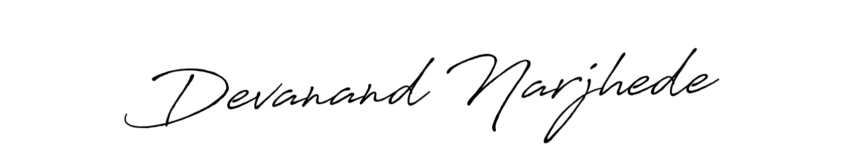 Make a short Devanand Narjhede signature style. Manage your documents anywhere anytime using Antro_Vectra_Bolder. Create and add eSignatures, submit forms, share and send files easily. Devanand Narjhede signature style 7 images and pictures png