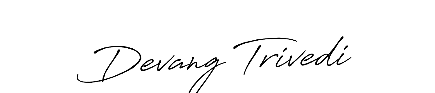 You should practise on your own different ways (Antro_Vectra_Bolder) to write your name (Devang Trivedi) in signature. don't let someone else do it for you. Devang Trivedi signature style 7 images and pictures png