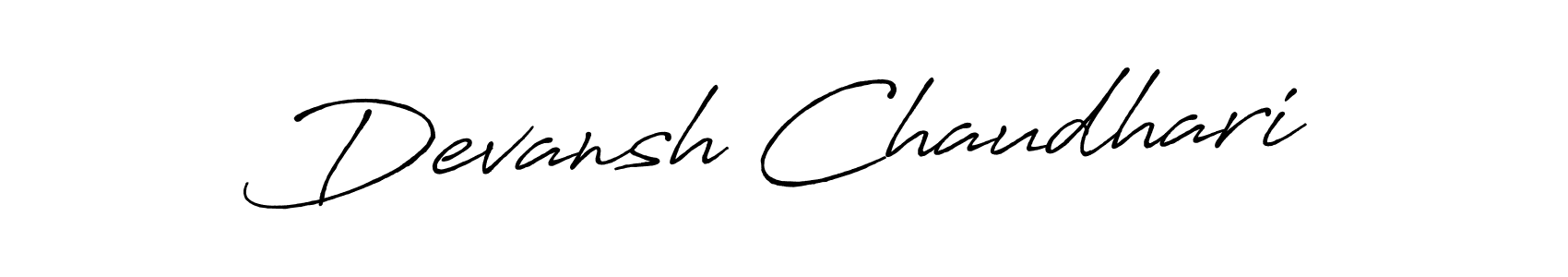You should practise on your own different ways (Antro_Vectra_Bolder) to write your name (Devansh Chaudhari) in signature. don't let someone else do it for you. Devansh Chaudhari signature style 7 images and pictures png