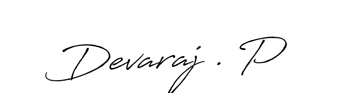 Create a beautiful signature design for name Devaraj . P. With this signature (Antro_Vectra_Bolder) fonts, you can make a handwritten signature for free. Devaraj . P signature style 7 images and pictures png