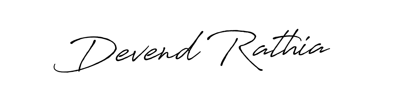 Also You can easily find your signature by using the search form. We will create Devend Rathia name handwritten signature images for you free of cost using Antro_Vectra_Bolder sign style. Devend Rathia signature style 7 images and pictures png