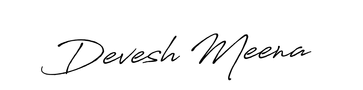 Make a short Devesh Meena signature style. Manage your documents anywhere anytime using Antro_Vectra_Bolder. Create and add eSignatures, submit forms, share and send files easily. Devesh Meena signature style 7 images and pictures png