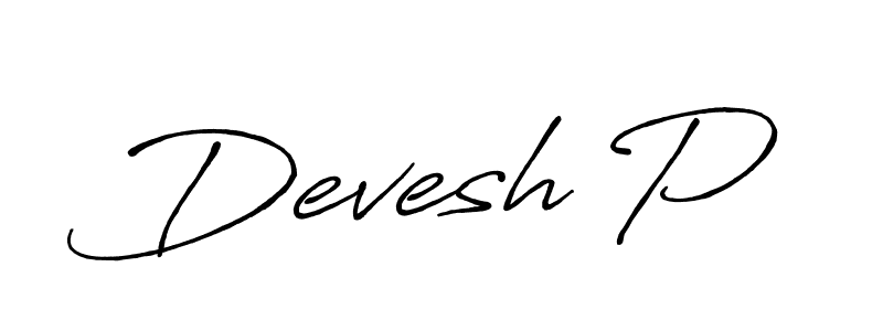 Devesh P stylish signature style. Best Handwritten Sign (Antro_Vectra_Bolder) for my name. Handwritten Signature Collection Ideas for my name Devesh P. Devesh P signature style 7 images and pictures png