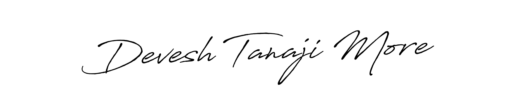 Make a beautiful signature design for name Devesh Tanaji More. With this signature (Antro_Vectra_Bolder) style, you can create a handwritten signature for free. Devesh Tanaji More signature style 7 images and pictures png