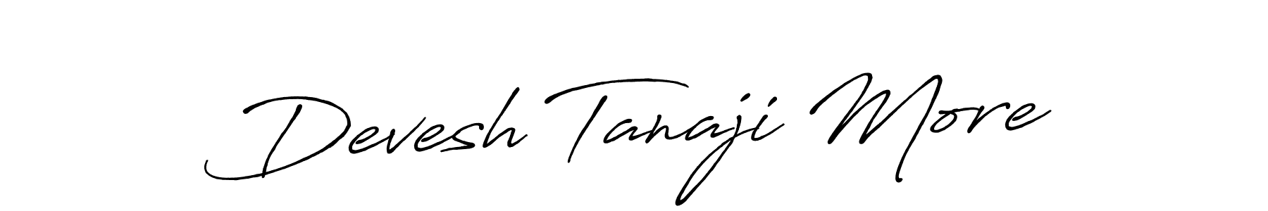 Make a beautiful signature design for name Devesh Tanaji More. With this signature (Antro_Vectra_Bolder) style, you can create a handwritten signature for free. Devesh Tanaji More signature style 7 images and pictures png