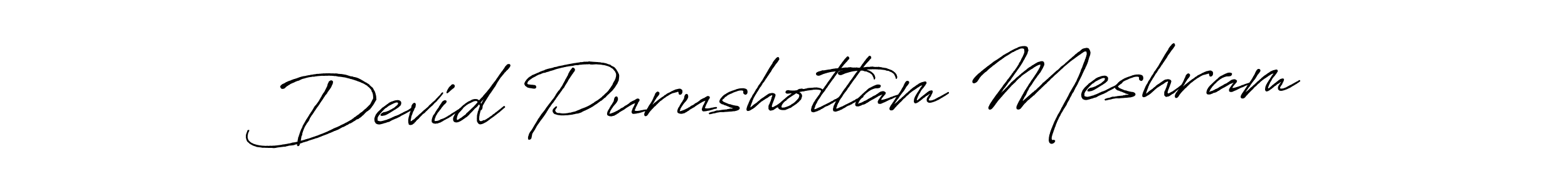 This is the best signature style for the Devid Purushottam Meshram name. Also you like these signature font (Antro_Vectra_Bolder). Mix name signature. Devid Purushottam Meshram signature style 7 images and pictures png