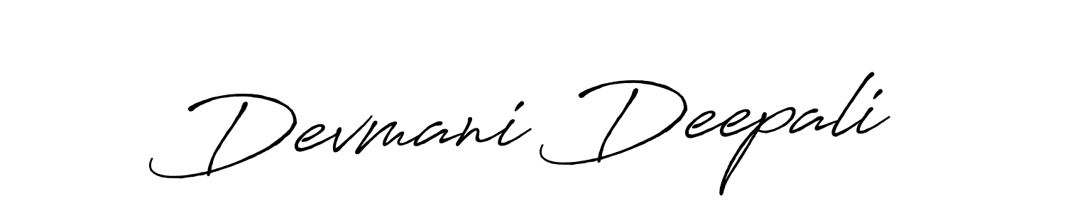 Make a short Devmani Deepali signature style. Manage your documents anywhere anytime using Antro_Vectra_Bolder. Create and add eSignatures, submit forms, share and send files easily. Devmani Deepali signature style 7 images and pictures png