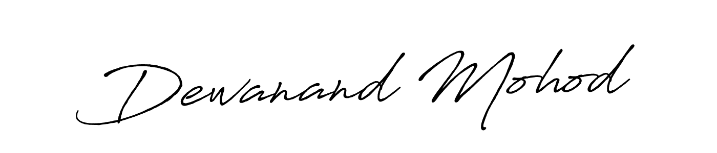 Create a beautiful signature design for name Dewanand Mohod. With this signature (Antro_Vectra_Bolder) fonts, you can make a handwritten signature for free. Dewanand Mohod signature style 7 images and pictures png