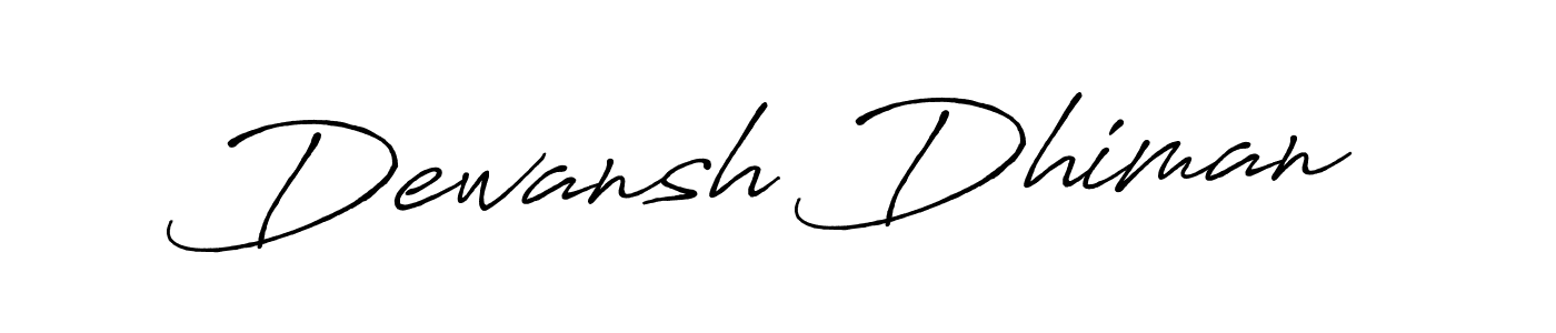 Create a beautiful signature design for name Dewansh Dhiman. With this signature (Antro_Vectra_Bolder) fonts, you can make a handwritten signature for free. Dewansh Dhiman signature style 7 images and pictures png