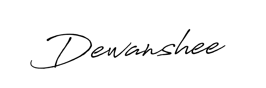 How to make Dewanshee signature? Antro_Vectra_Bolder is a professional autograph style. Create handwritten signature for Dewanshee name. Dewanshee signature style 7 images and pictures png