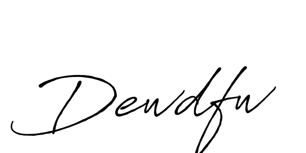 Dewdfw stylish signature style. Best Handwritten Sign (Antro_Vectra_Bolder) for my name. Handwritten Signature Collection Ideas for my name Dewdfw. Dewdfw signature style 7 images and pictures png