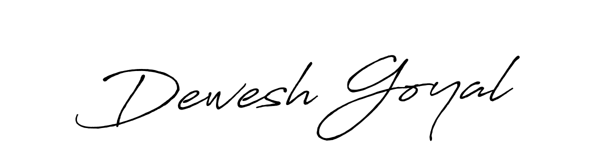It looks lik you need a new signature style for name Dewesh Goyal. Design unique handwritten (Antro_Vectra_Bolder) signature with our free signature maker in just a few clicks. Dewesh Goyal signature style 7 images and pictures png