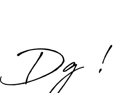 Dg ! stylish signature style. Best Handwritten Sign (Antro_Vectra_Bolder) for my name. Handwritten Signature Collection Ideas for my name Dg !. Dg ! signature style 7 images and pictures png