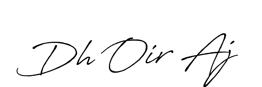 Make a short Dh Oir Aj signature style. Manage your documents anywhere anytime using Antro_Vectra_Bolder. Create and add eSignatures, submit forms, share and send files easily. Dh Oir Aj signature style 7 images and pictures png