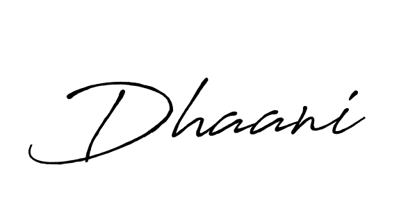 It looks lik you need a new signature style for name Dhaani. Design unique handwritten (Antro_Vectra_Bolder) signature with our free signature maker in just a few clicks. Dhaani signature style 7 images and pictures png