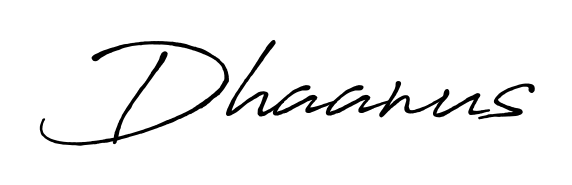 How to make Dhaanus name signature. Use Antro_Vectra_Bolder style for creating short signs online. This is the latest handwritten sign. Dhaanus signature style 7 images and pictures png