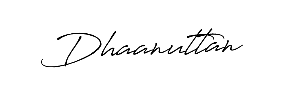 Also we have Dhaanuttan name is the best signature style. Create professional handwritten signature collection using Antro_Vectra_Bolder autograph style. Dhaanuttan signature style 7 images and pictures png