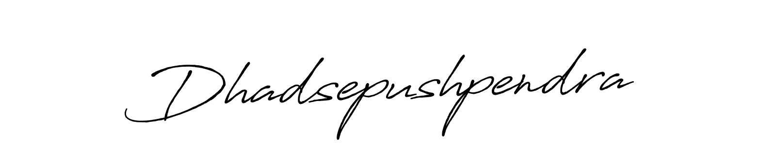 How to make Dhadsepushpendra signature? Antro_Vectra_Bolder is a professional autograph style. Create handwritten signature for Dhadsepushpendra name. Dhadsepushpendra signature style 7 images and pictures png