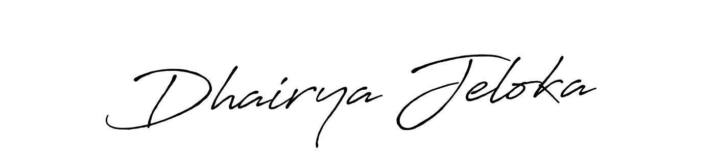 How to make Dhairya Jeloka name signature. Use Antro_Vectra_Bolder style for creating short signs online. This is the latest handwritten sign. Dhairya Jeloka signature style 7 images and pictures png