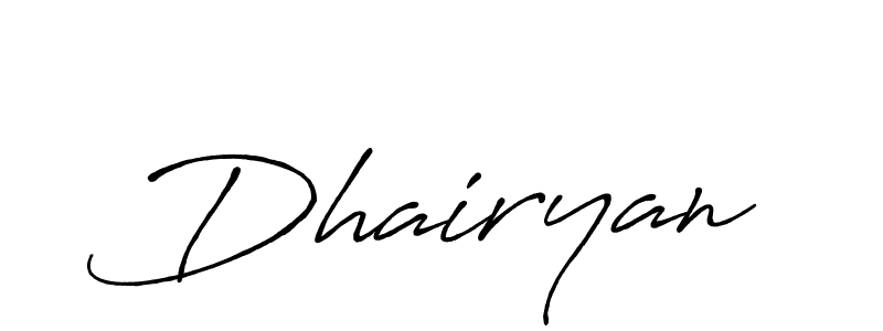 Use a signature maker to create a handwritten signature online. With this signature software, you can design (Antro_Vectra_Bolder) your own signature for name Dhairyan. Dhairyan signature style 7 images and pictures png