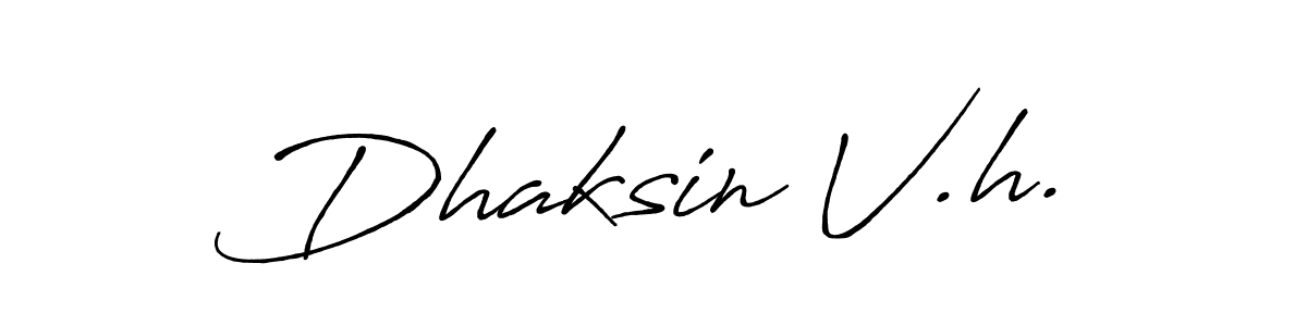 Design your own signature with our free online signature maker. With this signature software, you can create a handwritten (Antro_Vectra_Bolder) signature for name Dhaksin V.h.. Dhaksin V.h. signature style 7 images and pictures png