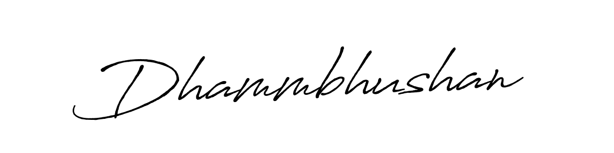 Dhammbhushan stylish signature style. Best Handwritten Sign (Antro_Vectra_Bolder) for my name. Handwritten Signature Collection Ideas for my name Dhammbhushan. Dhammbhushan signature style 7 images and pictures png