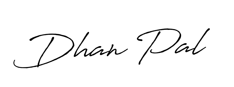 You should practise on your own different ways (Antro_Vectra_Bolder) to write your name (Dhan Pal) in signature. don't let someone else do it for you. Dhan Pal signature style 7 images and pictures png