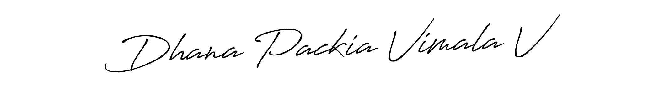 Make a beautiful signature design for name Dhana Packia Vimala V. Use this online signature maker to create a handwritten signature for free. Dhana Packia Vimala V signature style 7 images and pictures png