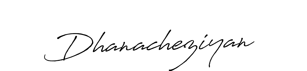 Once you've used our free online signature maker to create your best signature Antro_Vectra_Bolder style, it's time to enjoy all of the benefits that Dhanacheziyan name signing documents. Dhanacheziyan signature style 7 images and pictures png