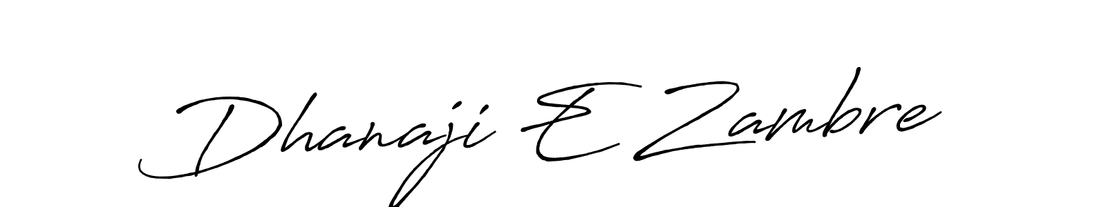 Similarly Antro_Vectra_Bolder is the best handwritten signature design. Signature creator online .You can use it as an online autograph creator for name Dhanaji E Zambre. Dhanaji E Zambre signature style 7 images and pictures png