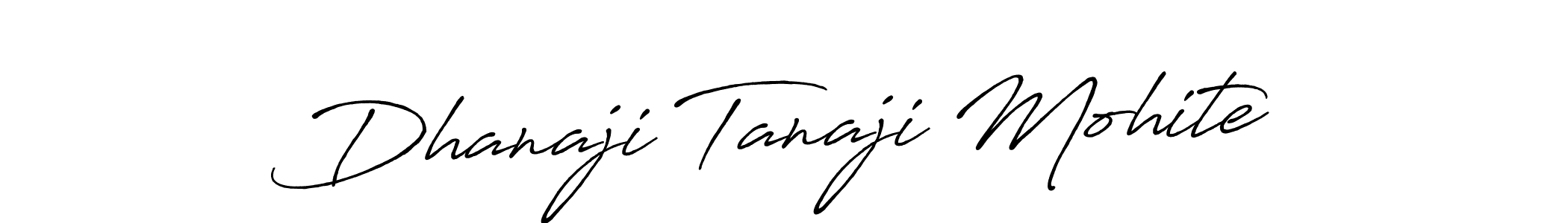 Use a signature maker to create a handwritten signature online. With this signature software, you can design (Antro_Vectra_Bolder) your own signature for name Dhanaji Tanaji Mohite. Dhanaji Tanaji Mohite signature style 7 images and pictures png