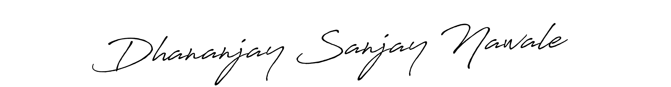 Create a beautiful signature design for name Dhananjay Sanjay Nawale. With this signature (Antro_Vectra_Bolder) fonts, you can make a handwritten signature for free. Dhananjay Sanjay Nawale signature style 7 images and pictures png