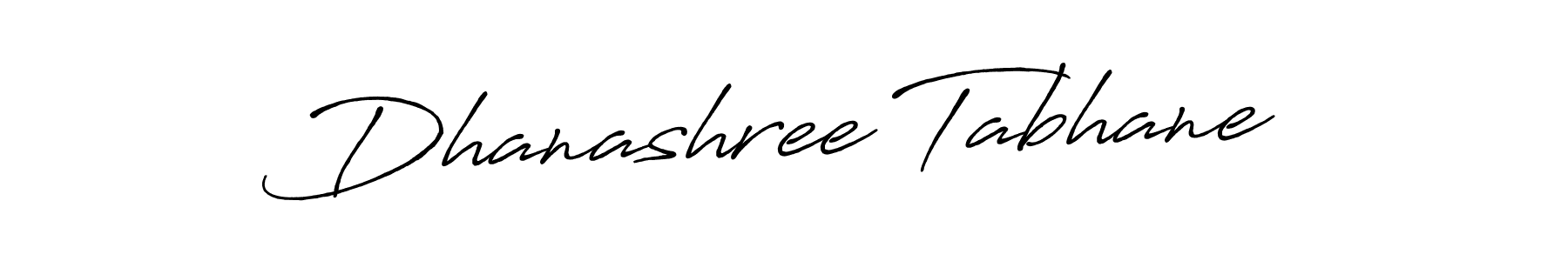 Design your own signature with our free online signature maker. With this signature software, you can create a handwritten (Antro_Vectra_Bolder) signature for name Dhanashree Tabhane. Dhanashree Tabhane signature style 7 images and pictures png