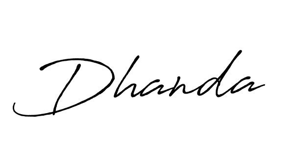 Design your own signature with our free online signature maker. With this signature software, you can create a handwritten (Antro_Vectra_Bolder) signature for name Dhanda. Dhanda signature style 7 images and pictures png