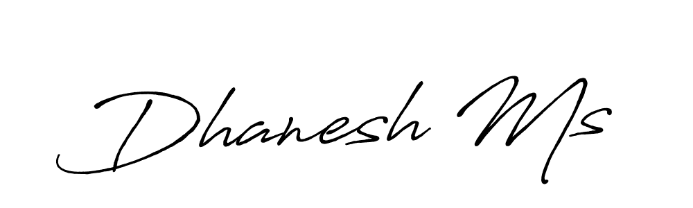 Similarly Antro_Vectra_Bolder is the best handwritten signature design. Signature creator online .You can use it as an online autograph creator for name Dhanesh Ms. Dhanesh Ms signature style 7 images and pictures png