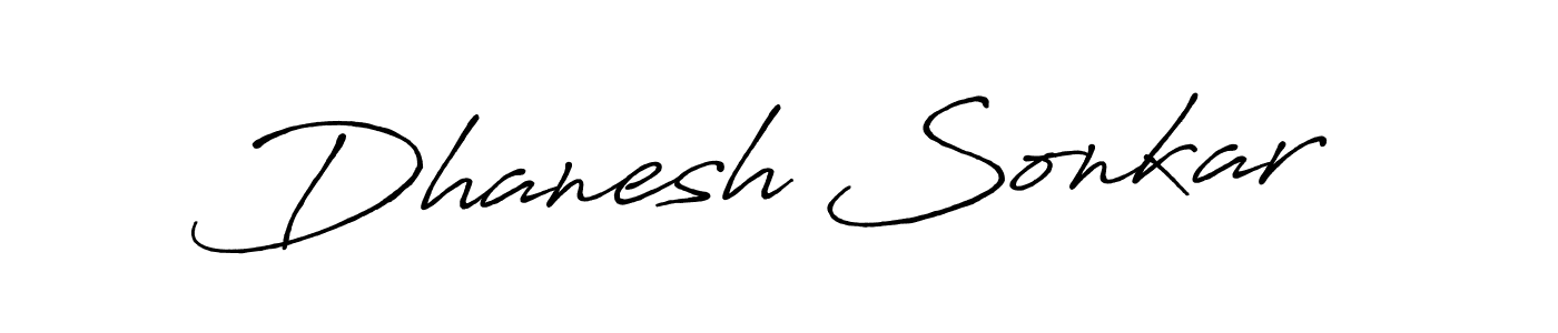 Also we have Dhanesh Sonkar name is the best signature style. Create professional handwritten signature collection using Antro_Vectra_Bolder autograph style. Dhanesh Sonkar signature style 7 images and pictures png