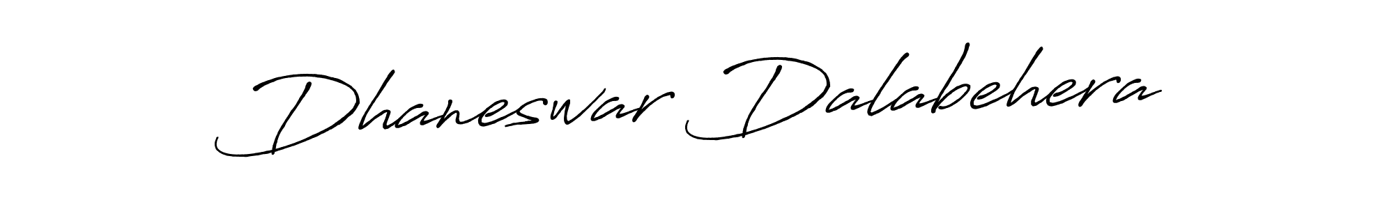 Make a short Dhaneswar Dalabehera signature style. Manage your documents anywhere anytime using Antro_Vectra_Bolder. Create and add eSignatures, submit forms, share and send files easily. Dhaneswar Dalabehera signature style 7 images and pictures png