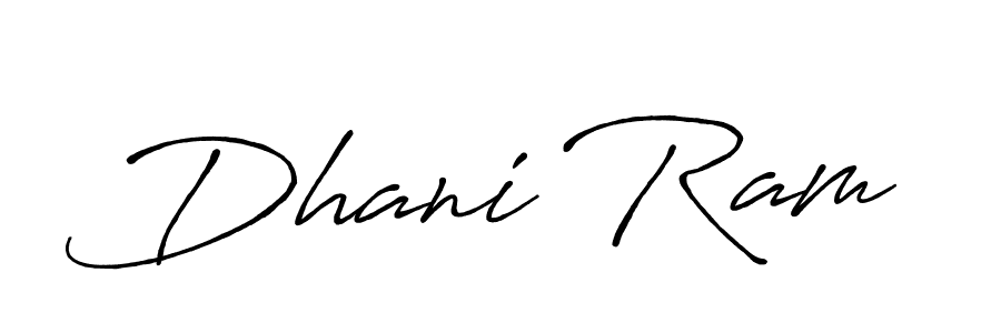 Make a beautiful signature design for name Dhani Ram. With this signature (Antro_Vectra_Bolder) style, you can create a handwritten signature for free. Dhani Ram signature style 7 images and pictures png