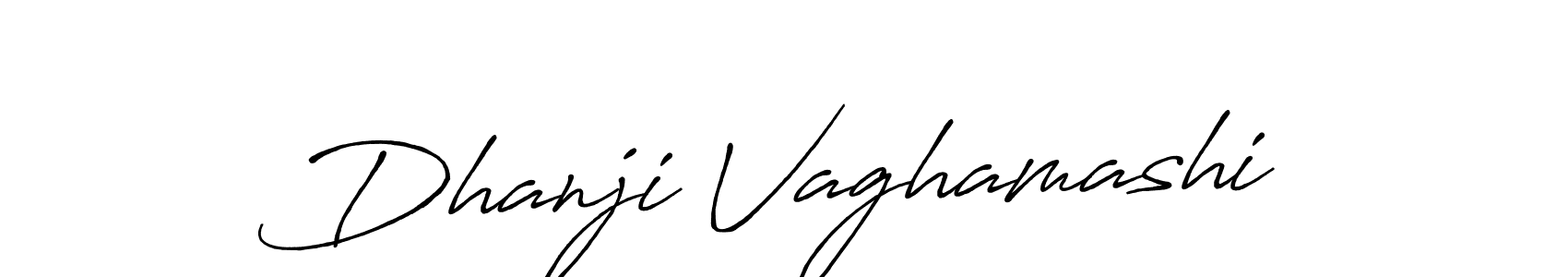 How to make Dhanji Vaghamashi signature? Antro_Vectra_Bolder is a professional autograph style. Create handwritten signature for Dhanji Vaghamashi name. Dhanji Vaghamashi signature style 7 images and pictures png